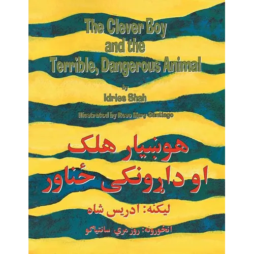 The Clever Boy and the Terrible Dangerous Animal: English-Pashto Edition