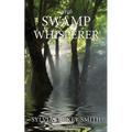 The Swamp Whisperer