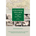 Colonial Village: Kittery Point and Kittery, Maine
