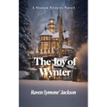 The Joy of Wynter: A Staten Sisters Novel