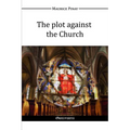 The plot against the Church
