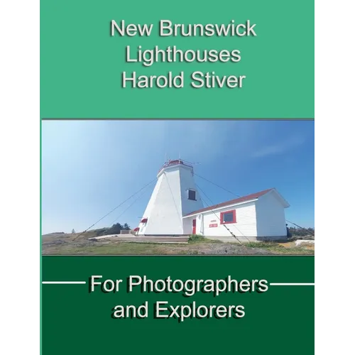 New Brunswick Lighthouses