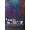 Stand & Deliver: Ten Short, Historic Speeches to Practice and Learn