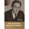 Ten Days That Shook the World