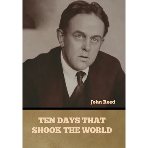 Ten Days That Shook the World