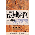 The Henry Bagwell Story