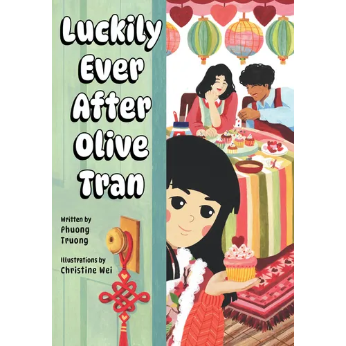 Luckily Ever After Olive Tran