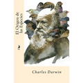 El Origen de las Especies (Spanish Edition)