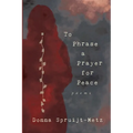 To Phrase A Prayer for Peace