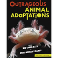 Outrageous Animal Adaptations: From Big-Eared Bats to Frill-Necked Lizards