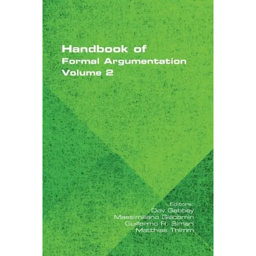 Handbook of Formal Argumentation, Volume 2