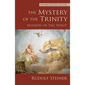 The Mystery of the Trinity: Mission of the Spirit (Cw 214)