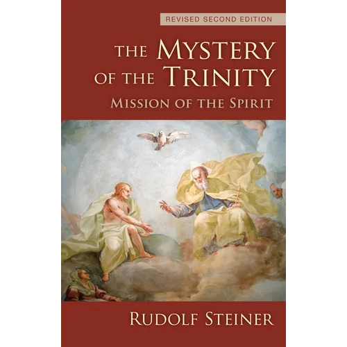 The Mystery of the Trinity: Mission of the Spirit (Cw 214)
