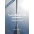 Advanced Problems in Mathematics: Preparing for University