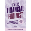 Financial Feminist (Spanish Edition)