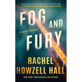 Fog and Fury