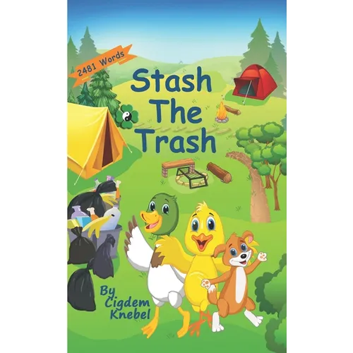 Stash The Trash: Early Decodable Book