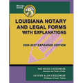 Louisiana Notary and Legal Forms with Explanations: Expanded 2026-2027 Edition
