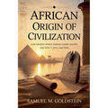 African Origin of Civilization