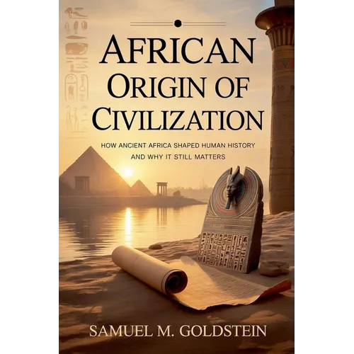 African Origin of Civilization