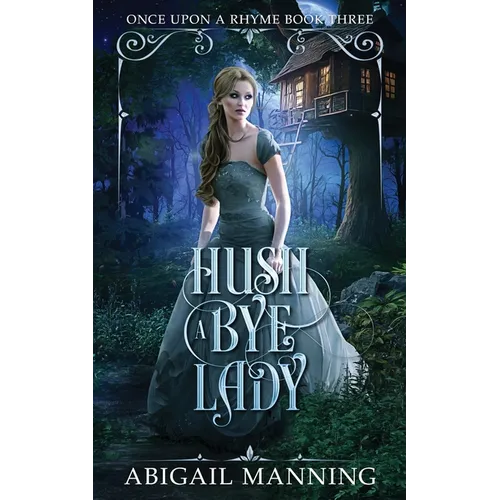 Hush A Bye Lady