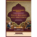 Javed Ahmed Ghamidi's Stance on Prophet Muhammad's Night Journey and Ascension