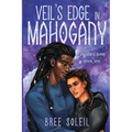 Veil's Edge In Mahogany