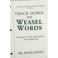 Track Down the Weasel Words