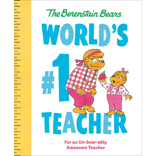 World's #1 Teacher (Berenstain Bears): For an Un-Bear-Ably Awesome Teacher