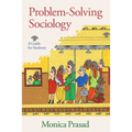 Problem-Solving Sociology: A Guide for Students