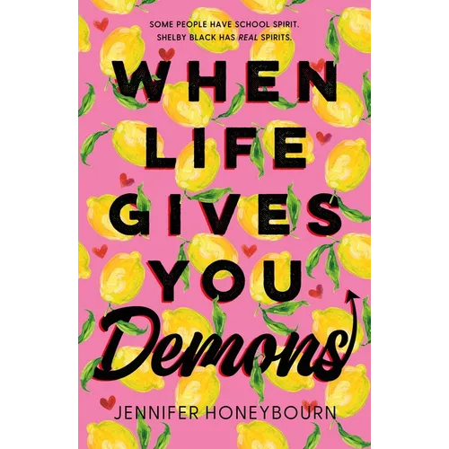 When Life Gives You Demons
