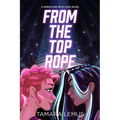 From the Top Rope