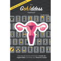 The Gohddess Method: Learn the Secret Art of Pompoir & Master 36+ Vaginal Skills to Increase Your Pleasure & Libido