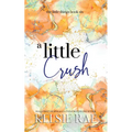 A Little Crush