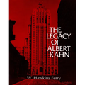 The Legacy of Albert Kahn