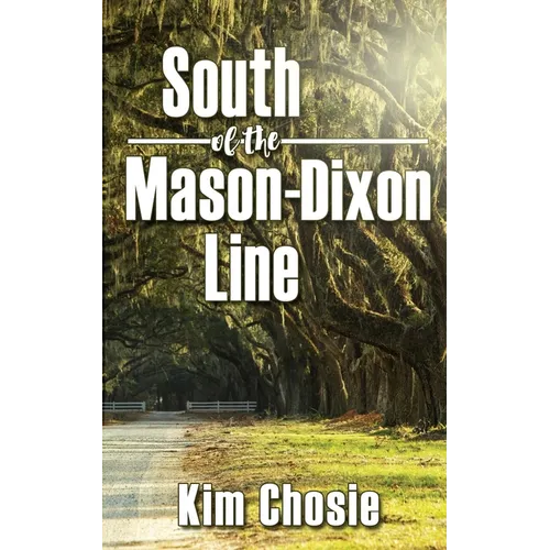 South of the Mason-Dixon Line