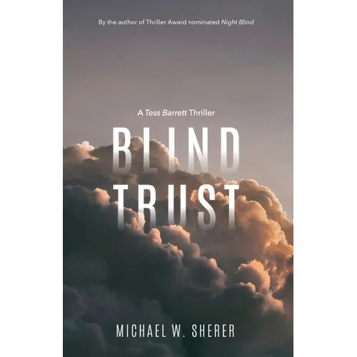 Blind Trust: A Tess Barrett Thriller