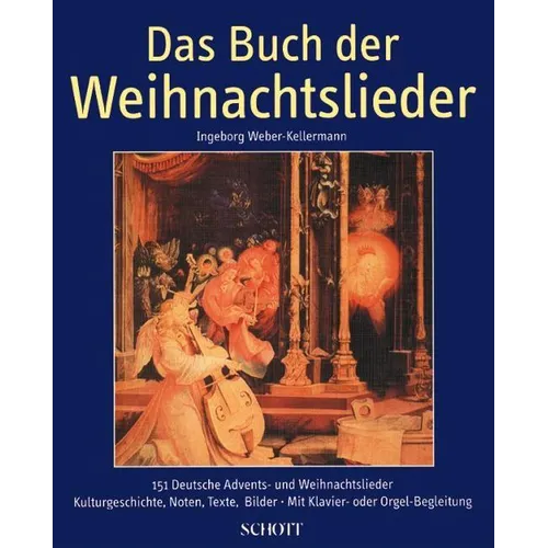 Das Buch Der Weihnachtslieder: German Text