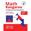 Math Kangaroo Problems and Solutions - Grades 1 & 2 - Odd Years