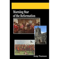 Morning Star of the Reformation