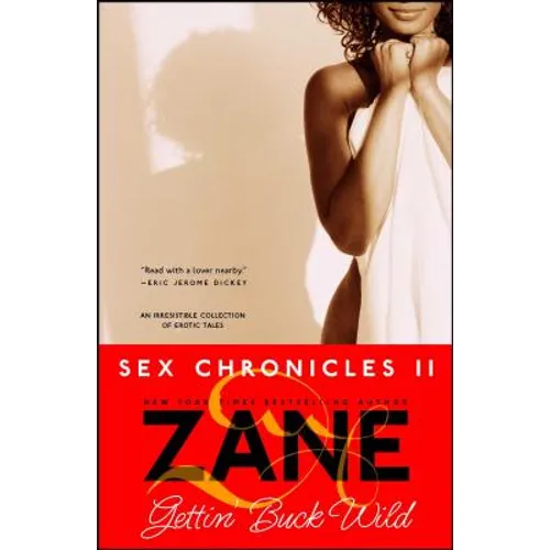 Gettin' Buck Wild: Sex Chronicles II