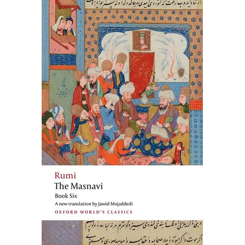 The Masnavi, Book Six