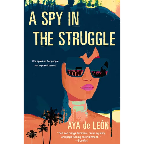 A Spy in the Struggle: A Riveting Must-Read Novel of Suspense