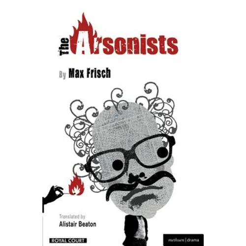 The Arsonists