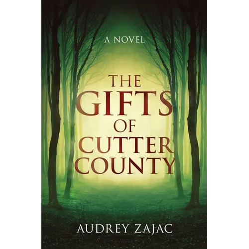 The Gifts of Cutter County