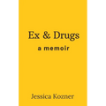 Ex & Drugs