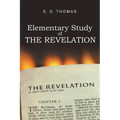 Elementary Study of the Revelation