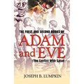 The First and Second Books of Adam and Eve: The Conflict With Satan