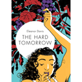 The Hard Tomorrow