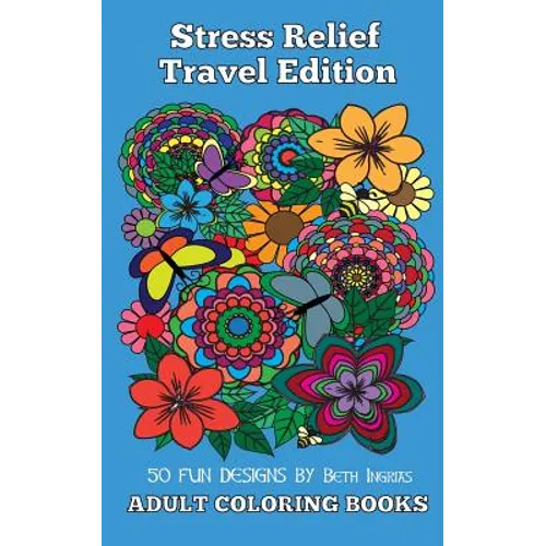 Adult Coloring Books: Stress Relief